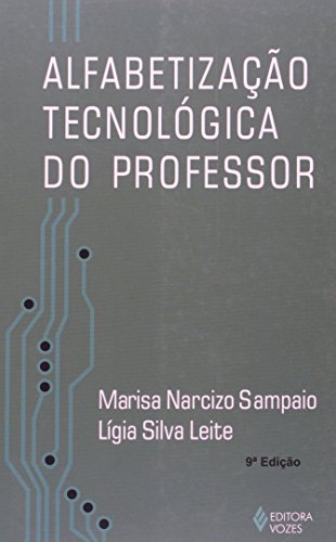 9788532622686 - ALFABETIZAÇÃO TECNOLOGICA DO PROFESSOR (EM PORTUGUESE DO BRASIL)