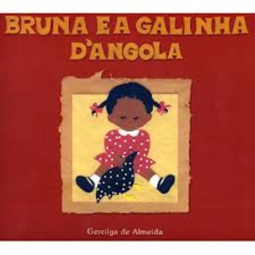 9788534702300 - BRUNA E A GALINHA D'ANGOLA (PORTUGUESE EDITION)