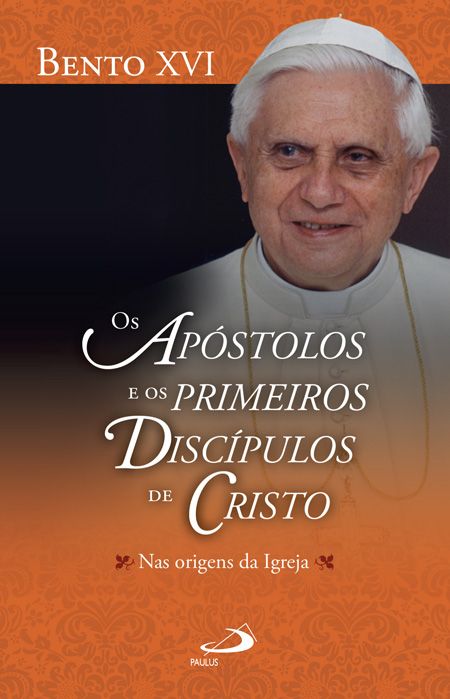 9788534925754 - APOSTOLOS E OS PRIMEIROS DISCIPULOS DE CRISTO 200G EDITORA PAULUS