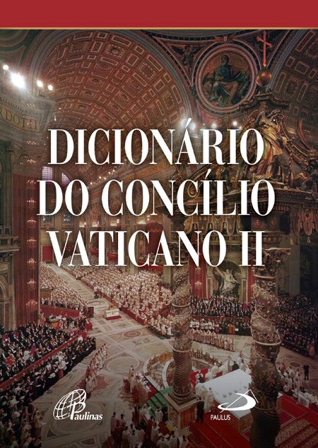 9788534940931 - DICIONARIO DO CONCILIO VATICANO II 1499G EDITORA PAULUS