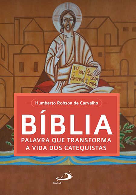 9788534944052 - BIBLIA PALAVRA QUE TRANSFORMA A VIDA DOS CATEQUISTAS 92G EDITORA PAULUS