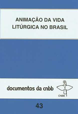 9788535609882 - ANIMACAO DA VIDA LITURGICA NO BRASIL EDITORA PAULINAS