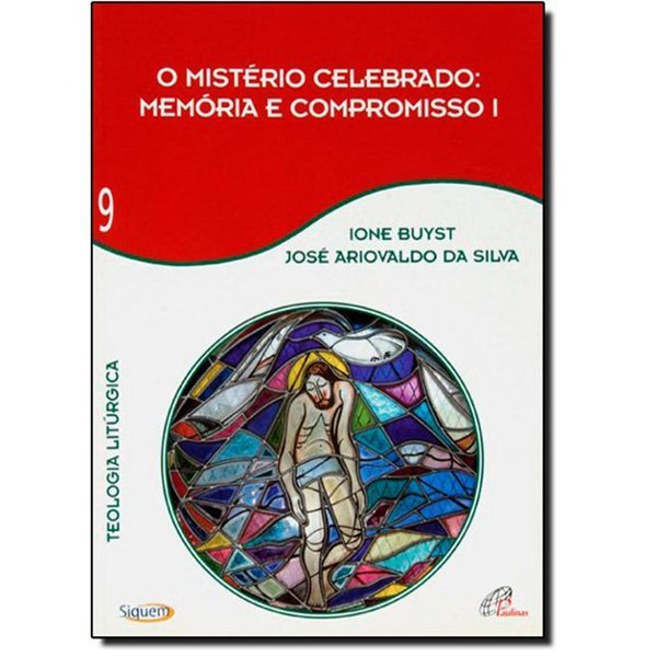 9788535610987 - MISTERIO CELEBRADO MEMORIA E COMPROMISSO VOLUME 9 249G EDITORA PAULINAS