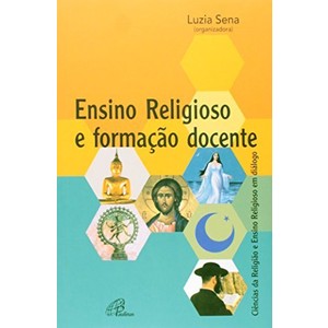 9788535618440 - ENSINO RELIGIOSO E FORMACAO DOCENTE EDITORA PAULINAS