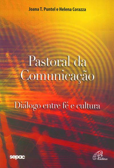 9788535620245 - PASTORAL DA COMUNICACAO EDITORA PAULINAS