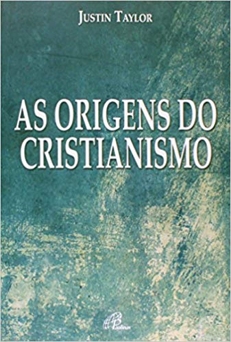 9788535626391 - ORIGENS DO CRISTIANISMO 250G EDITORA PAULINAS