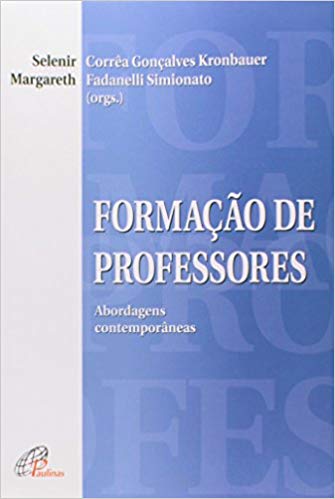 9788535629941 - FORMACAO DE PROFESSORES EDITORA PAULINAS