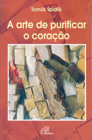 9788535638417 - ARTE DE PURIFICAR O CORACAO EDITORA PAULINAS