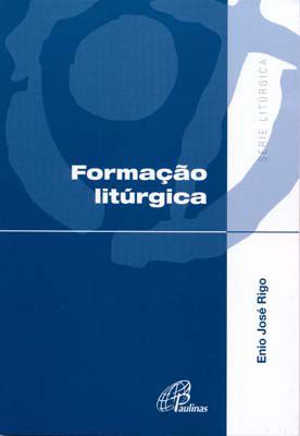 9788535638813 - FORMACAO LITURGICA EDITORA PAULINAS