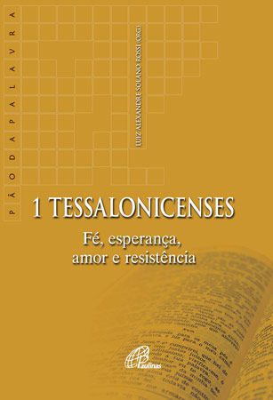 9788535642889 - 1 TESSALONICENSES - EDITORA PAULINAS