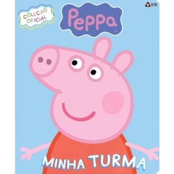 9788543202457 - LIVRO - PEPPA PIG - PEPPA PIG - COLEÇÃO OFICIAL - MINHA TURMA - ISBN: 9788543202457