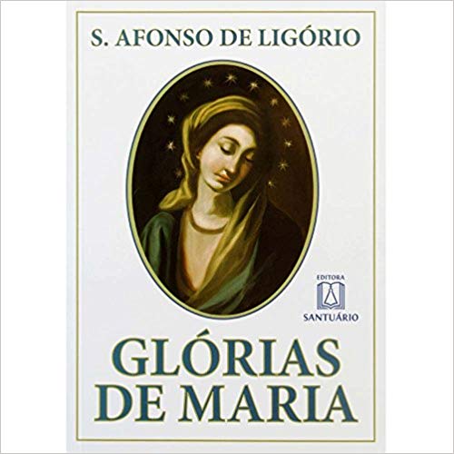 9788572001168 - GLORIAS DE MARIA BROCHURA 381G EDITORA SANTUARIO