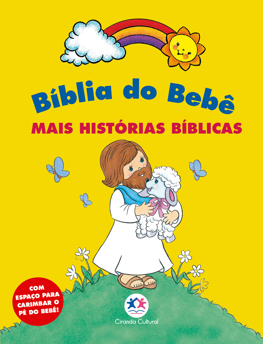 9788575207567 - BÍBLIA DO BEBÊ - MAIS HISTÓRIAS BÍBLICAS / CIRANDA CULTURAL