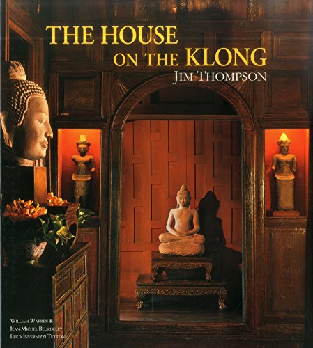 9789814385893 - THE HOUSE ON THE KLONG: JIM THOMPSON