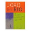9788535911978 - A ALMA ENCANTADORA DAS RUAS - JOAO DO RIO