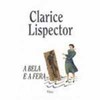 9788532509475 - A BELA E A FERA - CLARICE LISPECTOR