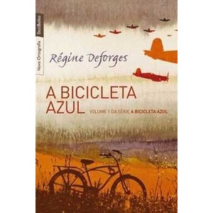 9788577991310 - A BICICLETA AZUL - ED. DE BOLSO - REGINE DEFORGES