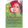 9788572325677 - A BRASILEIRA DE PRAZINS - CAMILO CASTELO BRANCO