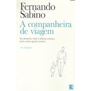 9788501911001 - A COMPANHEIRA DE VIAGEM - FERNANDO SABINO