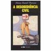 9788525406149 - A DESOBEDIENCIA CIVIL - THOREAU, HENRY