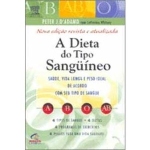 9788535215199 - A DIETA DO TIPO SANGUÍNEO - PETER DADAMO