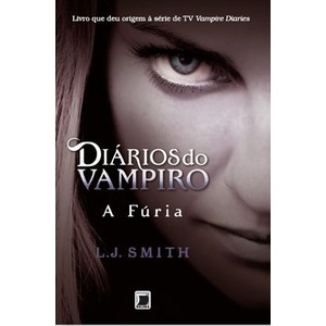 9788501089366 - A FÚRIA - DIÁRIOS DO VAMPIRO - L.J. SIMITH