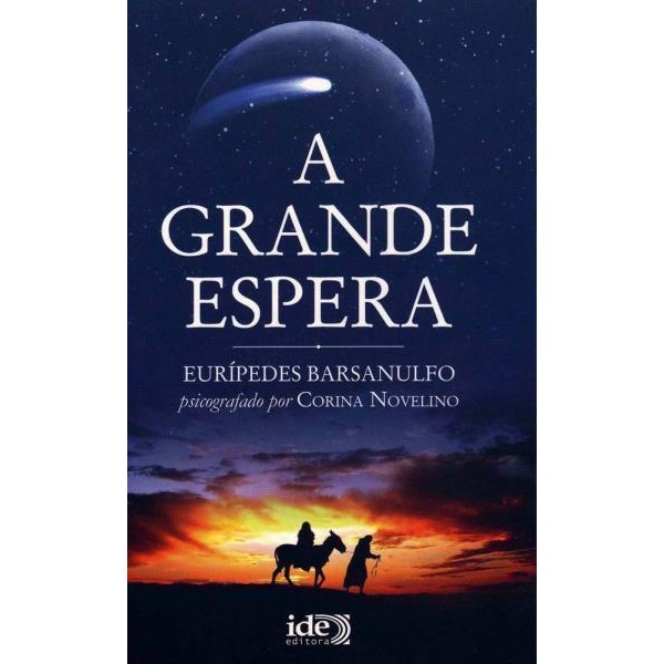 9788573413083 - A GRANDE ESPERA - CORINA NOVELINO