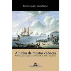 9788535912920 - A HIDRA DE MUITAS CABEÇAS - PETER LINEBAUGH, MARCUS REDIKER