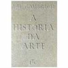 9788521611851 - A HISTORIA DA ARTE - E. H. GOMBRICH