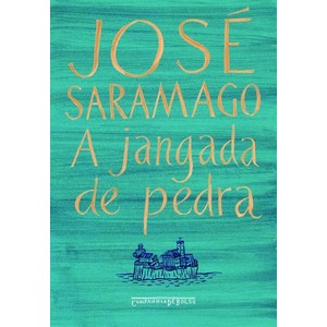 9788535908060 - A JANGADA DE PEDRA - JOSÉ SARAMAGO