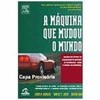 9788535212693 - A MÁQUINA QUE MUDOU O MUNDO - JAMES P. WOMACK. DANIEL T. JONES