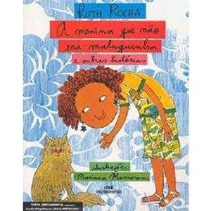 9788506059418 - A MENINA QUE NÃO ERA MALUQUINHA E OUTRAS HISTÓRIAS - RUTH ROCHA