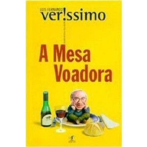 9788573023909 - A MESA VOADORA - LUIS FERNANDO VERÍSSIMO