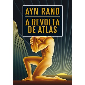 9788599296837 - A REVOLTA DE ATLAS - 03 VOLUMES - AYN RAND