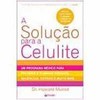 9788599170441 - A SOLUCAO PARA A CELULITE - HOWARD MURAD