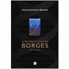 9788526010062 - A ÚLTIMA VIAGEM DE BORGES: UMA EVOCAÇÃO - IGNACIO DE LOYOLA BRANDAO