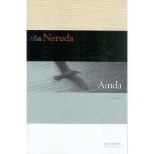 9788503005494 - AINDA - NERUDA, PABLO