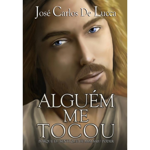 9788563808196 - ALGUÉM ME TOCOU - JOSÉ CARLOS DE LUCCA