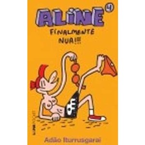 9788525419835 - ALINE 4 - FINALMENTE NUA - COL. LPM POCKET - ADAO ITURRUSGARAI