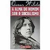 9788525412461 - ALMA DO HOMEM SOB O SOCIALISMO, A (POCKET) - WILDE, OSCAR