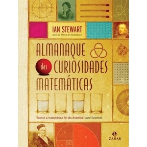 9788537801628 - ALMANAQUE DAS CURIOSIDADES MATEMÁTICAS - IAN STEWART