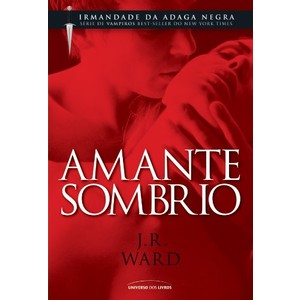 9788579300820 - AMANTE SOMBRIO - J. R. WARD