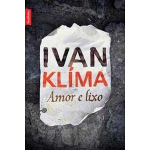 9788577990153 - AMOR E LIXO - IVAN KLIMA (857799015X)