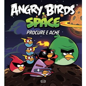 9788576836551 - ANGRY BIRDS SPACE - PROCURE E ACHE - VERGARA & RIBA