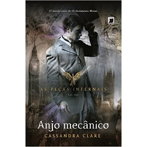 9788501092687 - ANJO MECÂNICO - VOL.1 - CASSANDRA CLARE