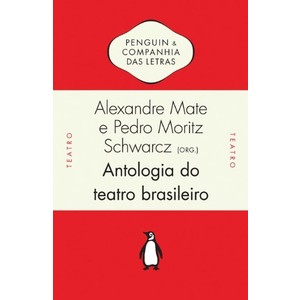 9788563560452 - ANTOLOGIA DO TEATRO BRASILEIRO - SÉCULO XIX - ALEXANDRE MATE (856356045X)