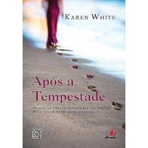 9788581632230 - APÓS A TEMPESTADE - KAREN WHITE