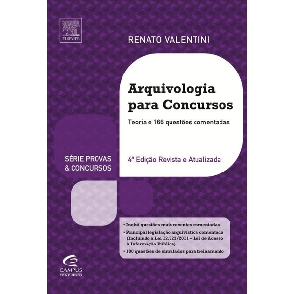 9788535270433 - ARQUIVOLOGIA PARA CONCURSOS - TEORIA E 166 QUESTÕES COMENTADAS - SÉRIE PROVAS E CONCURSOS - 4ª ED. 2 - SYLVIO MOTTA, RENATO VALENTINI