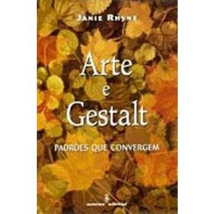 9788532306333 - ARTE E GESTALT - PADROES QUE CONVERGEM - RHYNE, JANIE