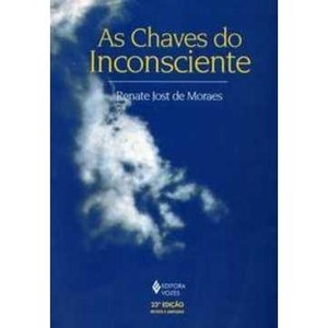 9788532623423 - AS CHAVES DO INCONSCIENTE - RENATE JOST DE MORAES